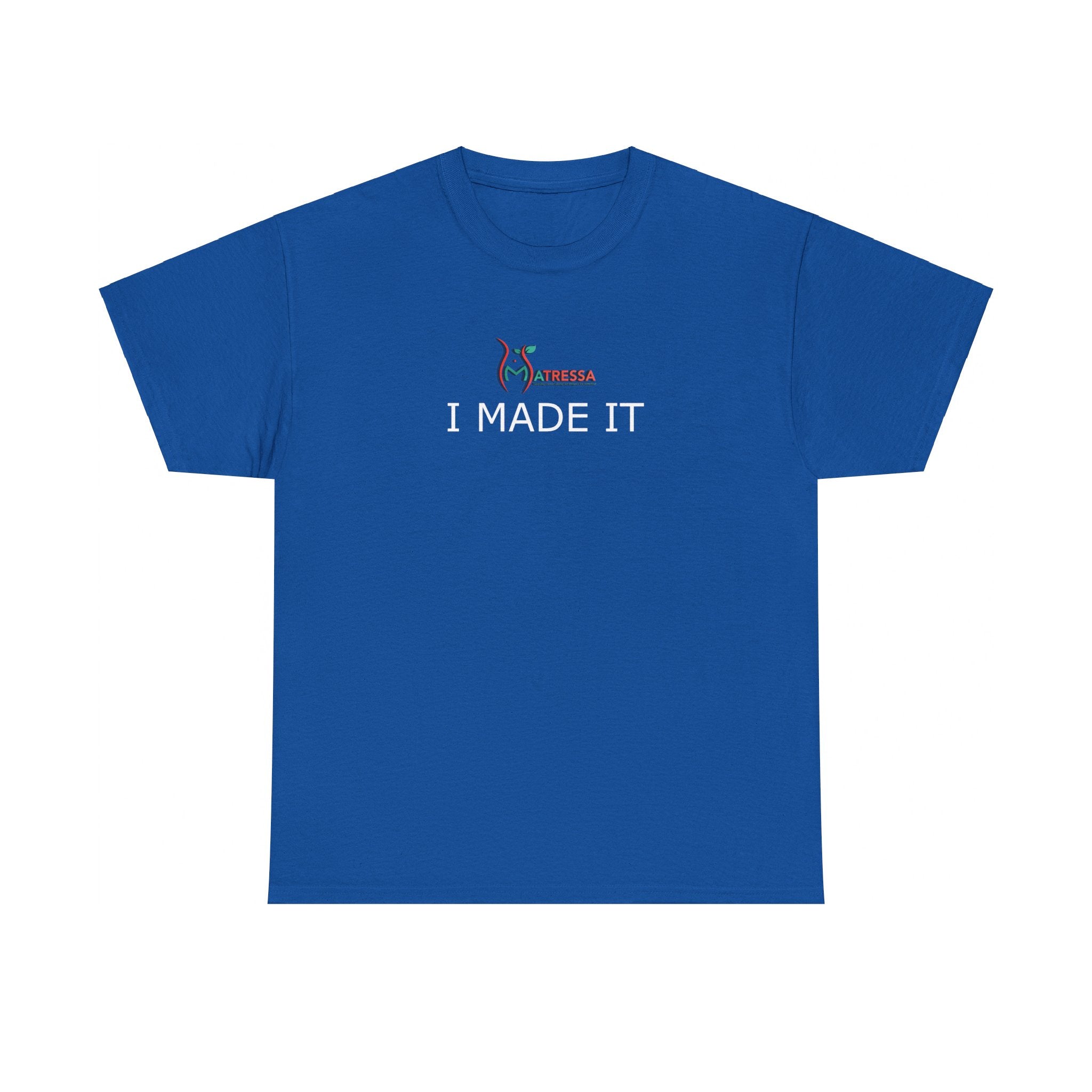 I Made It: High Quality Cotton Tee
