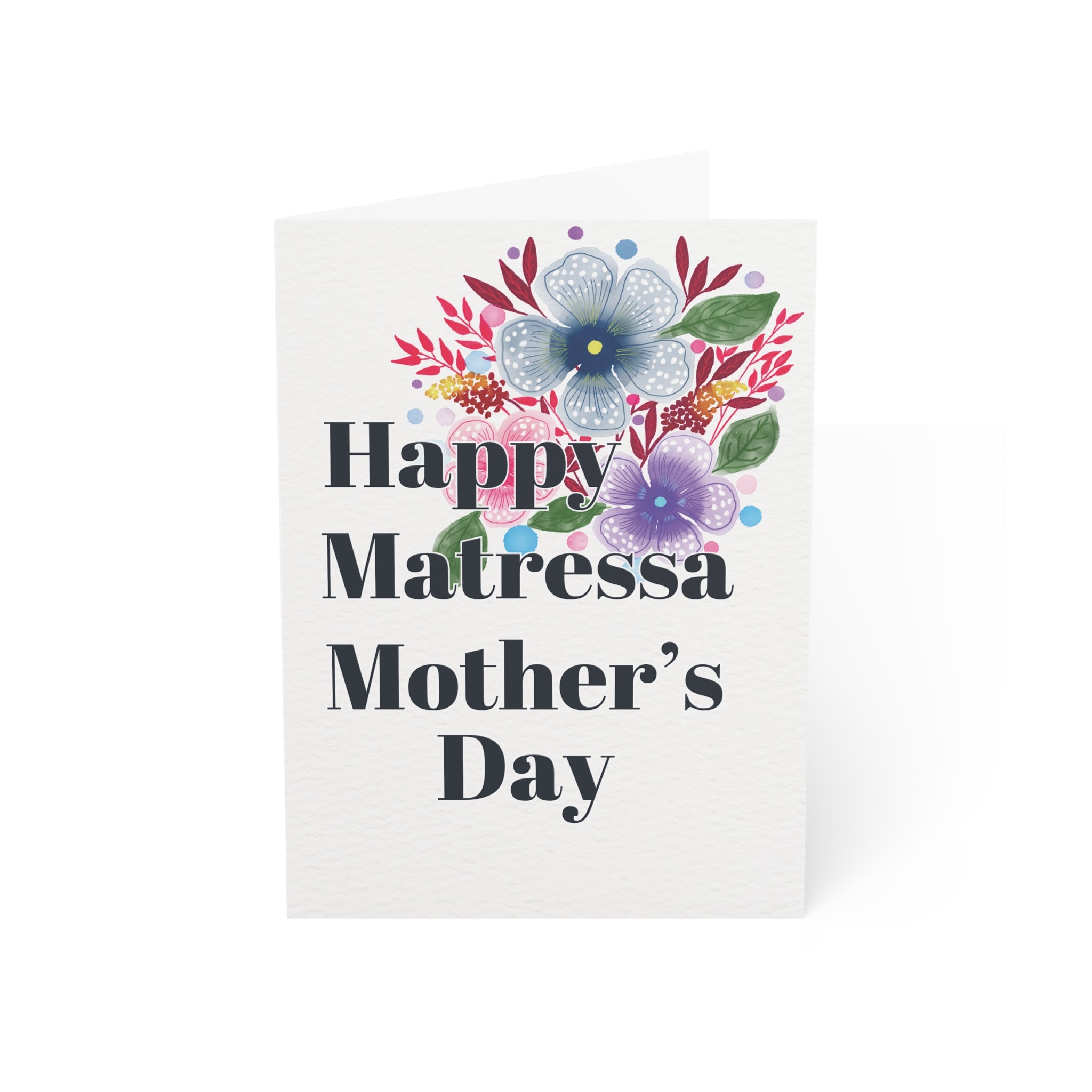 Matressa Mother's Day - Greeting Card