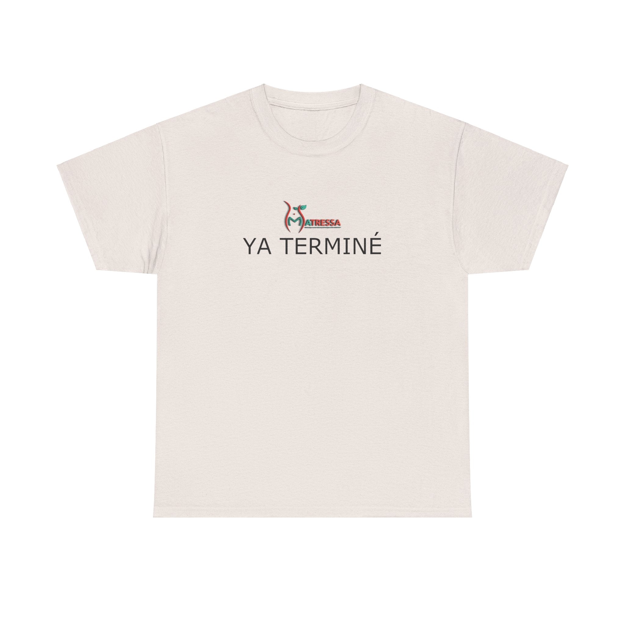 YA TERMINÉ: Camiseta de algodón de alta calidad