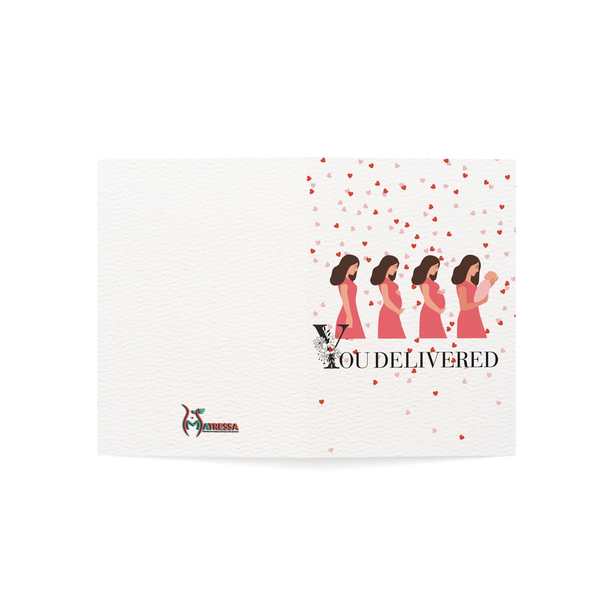 You Delivered: a Matressa card for your mother