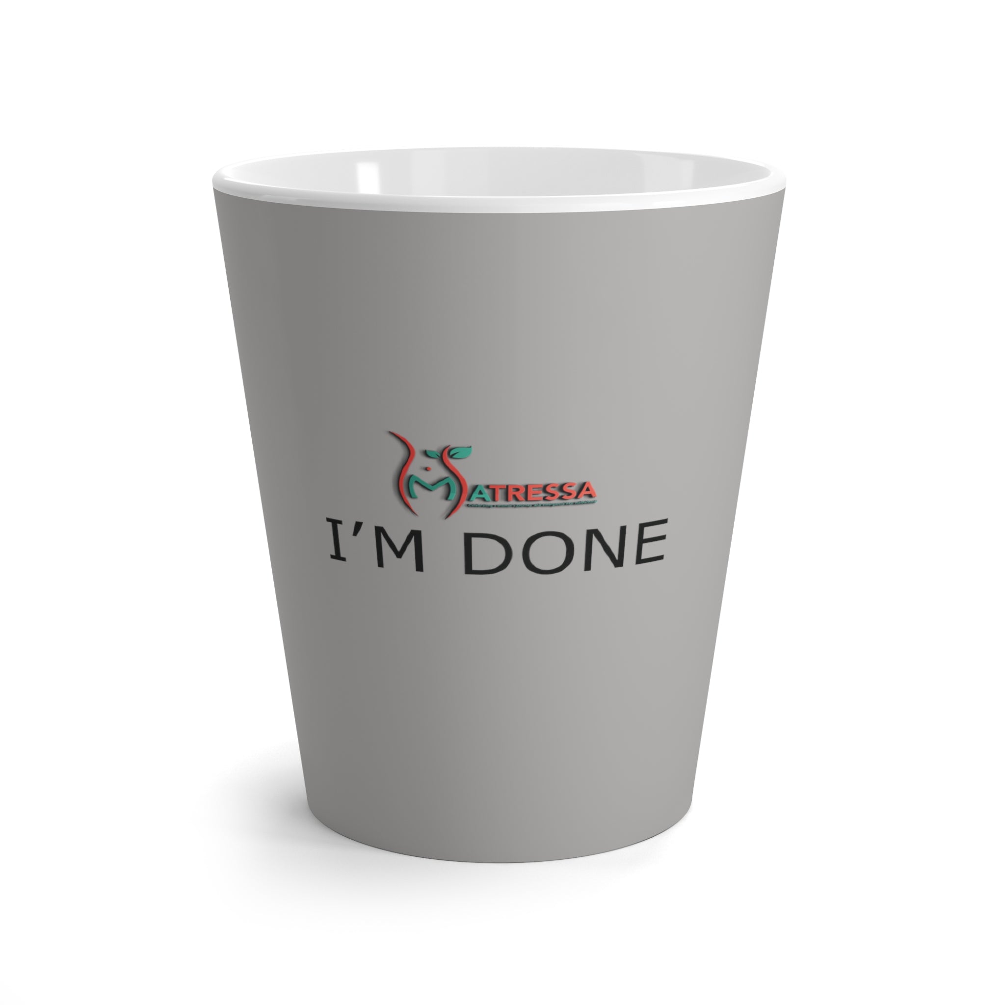 I'm Done: Latte Mug