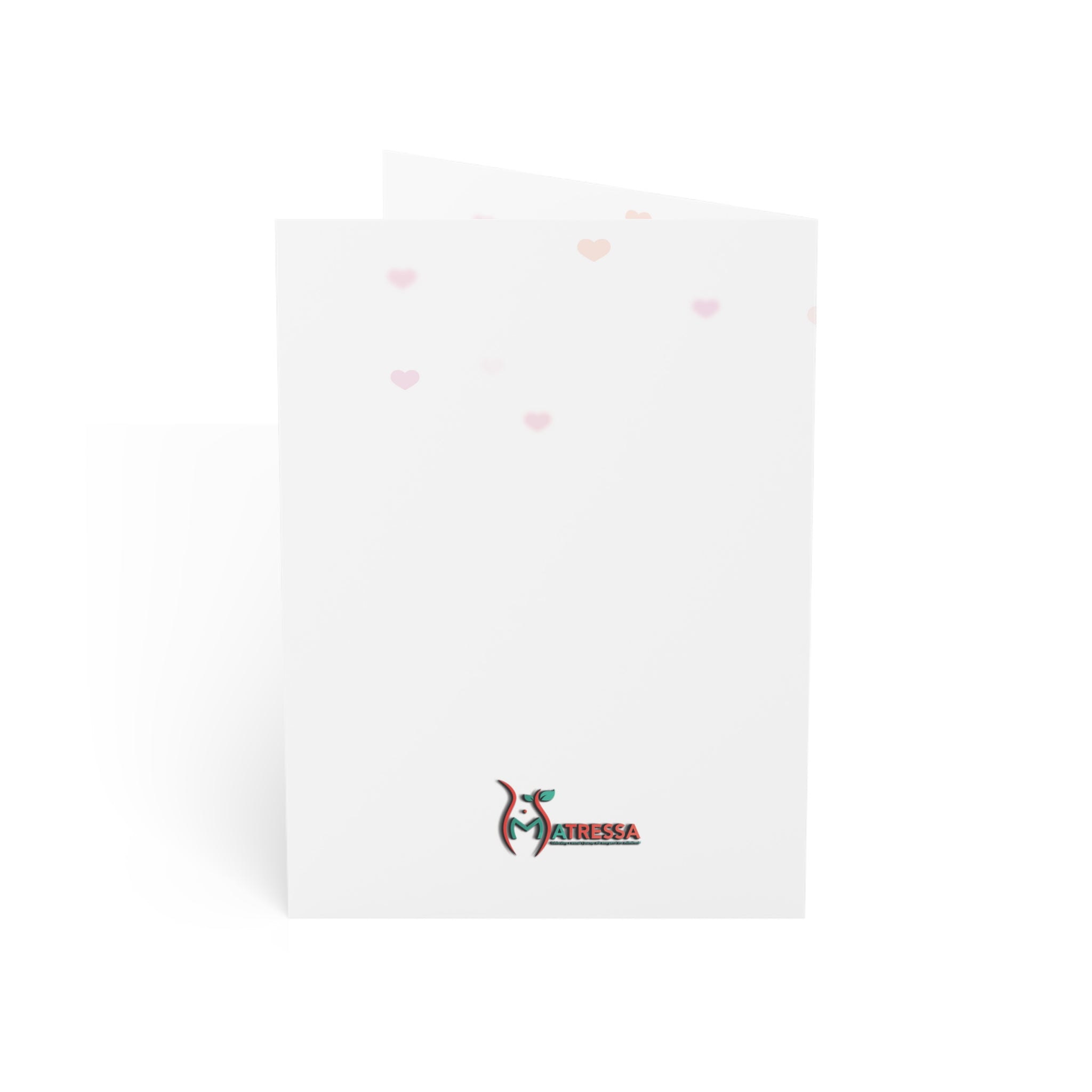 If Love Didn't Hurt, I Wouldn't Be Here: a Matressa card for your mother